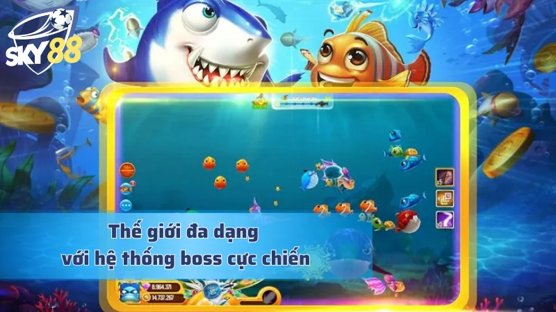 Chế độ Boss phong phú với phần thưởng hậu hĩnh