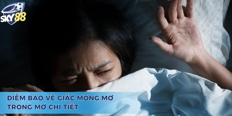 Mơ trong mơ đánh con gì? - Điềm báo về giấc mộng